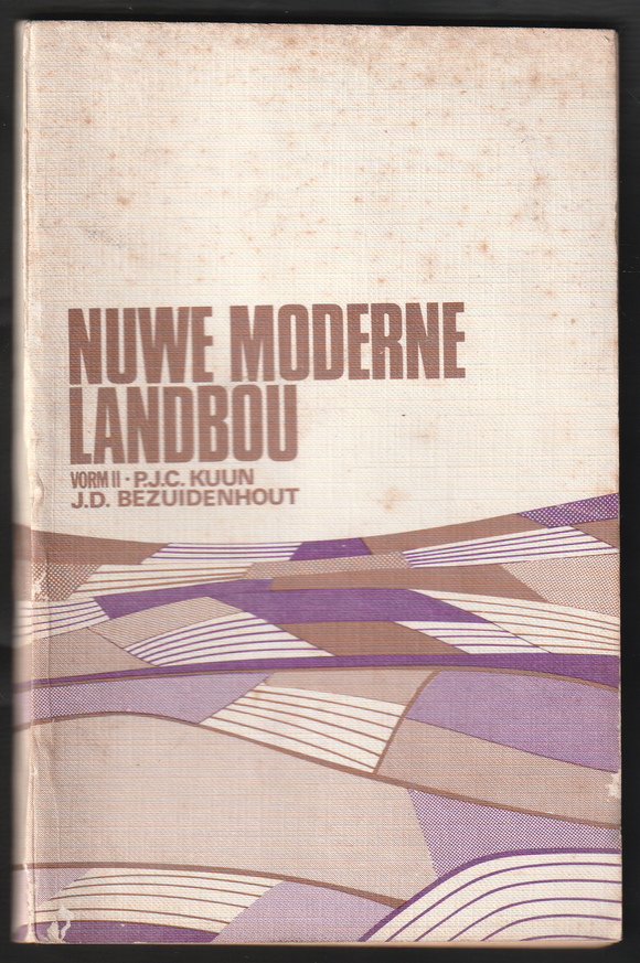 Nuwe Moderne Landbou By J.D. Bezuidenhout