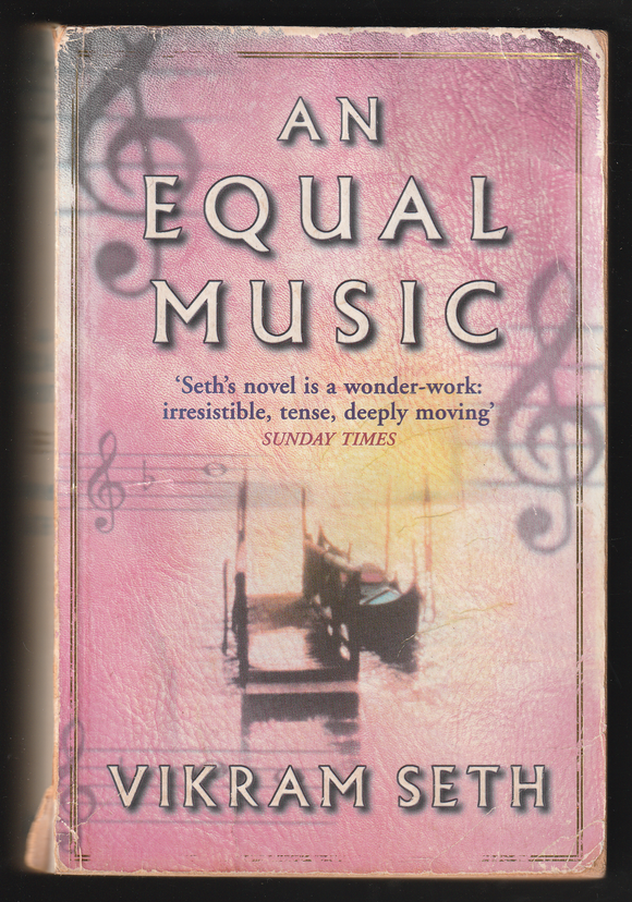 An Equal Music By Vikram Seth