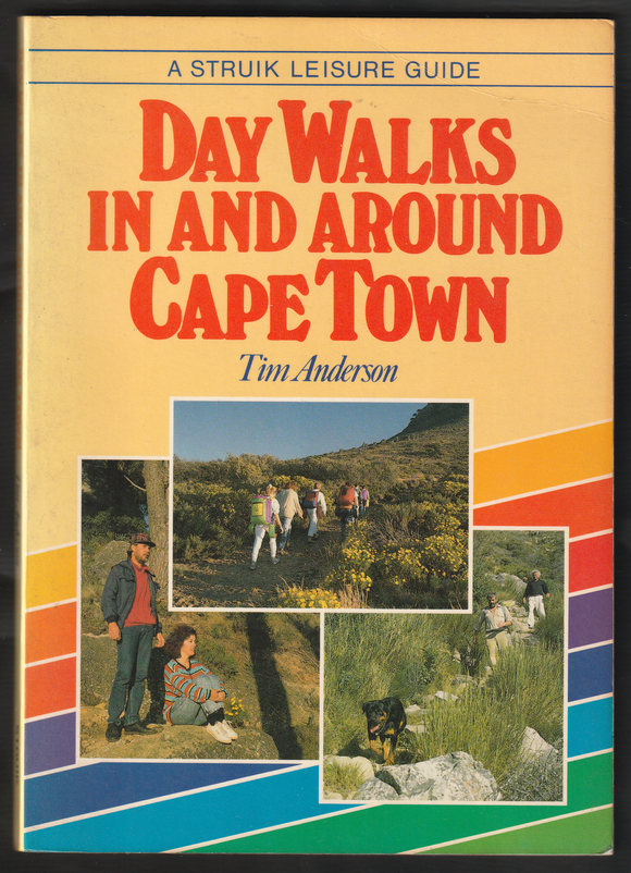 Day Walks In And Around Cape Town By Tim Anderson