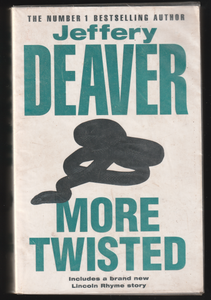 More Twisted By Jeffery Deaver