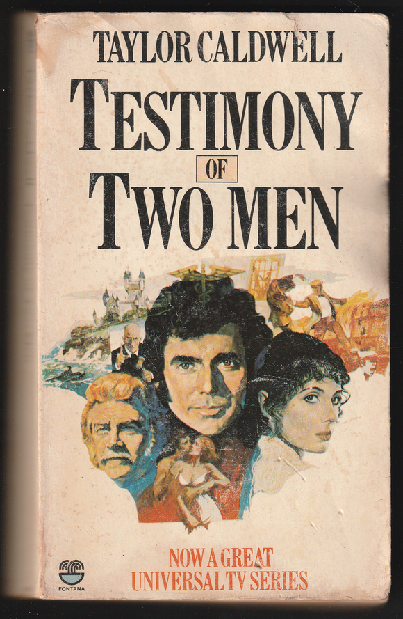 Testimony Of Two Men By Taylor Caldwell