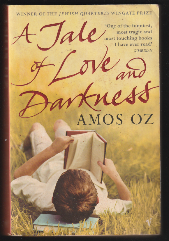 Tale Of Love And Darkness By Amos Oz