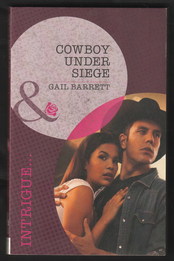 Cowboy Under Siege By Gail Barrett