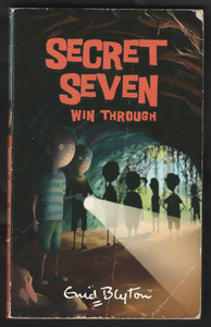 Secret Seven Win Through By Enid Blyton