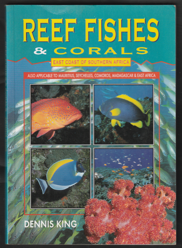 Reef Fishes & Corals By Dennis King