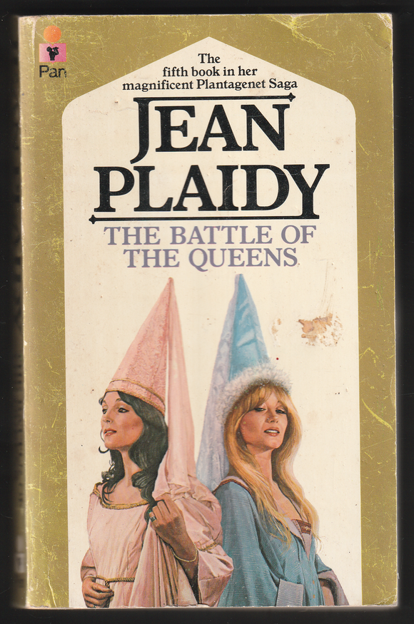 The Battle Of The Queens By Jean Plaidy