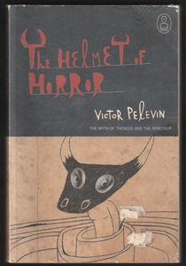 The Helmet Of Horror By Victor Pelevin #002