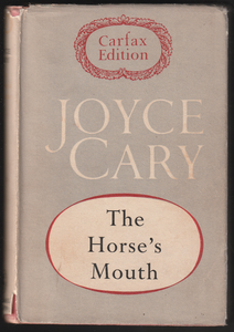 The Horse's Mouth By Joyce Cary