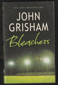 Bleachers By John Grisham