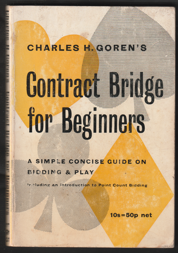 Contract Bridge For Beginners By Charles H. Goren's