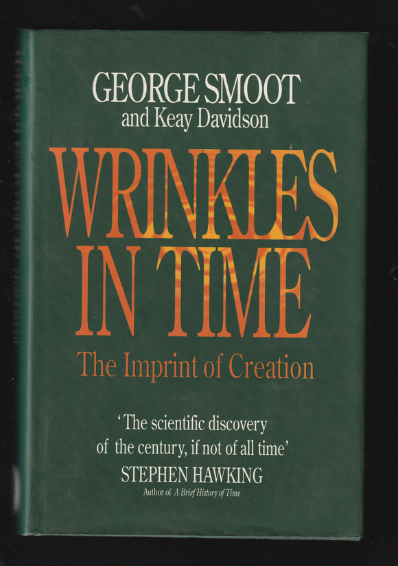 Wrinkles In Time by George Smoot