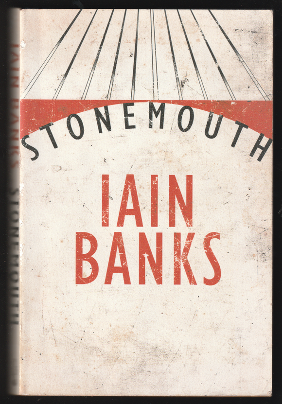 Stonemouth by Iain Banks