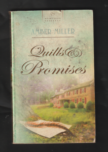 Quills and Promises by Amber Miller