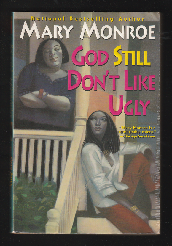 God Still Don’t Like Ugly by Mary Monroe