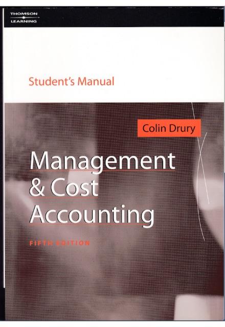 Students Manual , Management & cost Accounting (5th Edition)